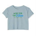 Here For The Vibes Crop Top — Women's Tee (Playa Mujeres 2026)