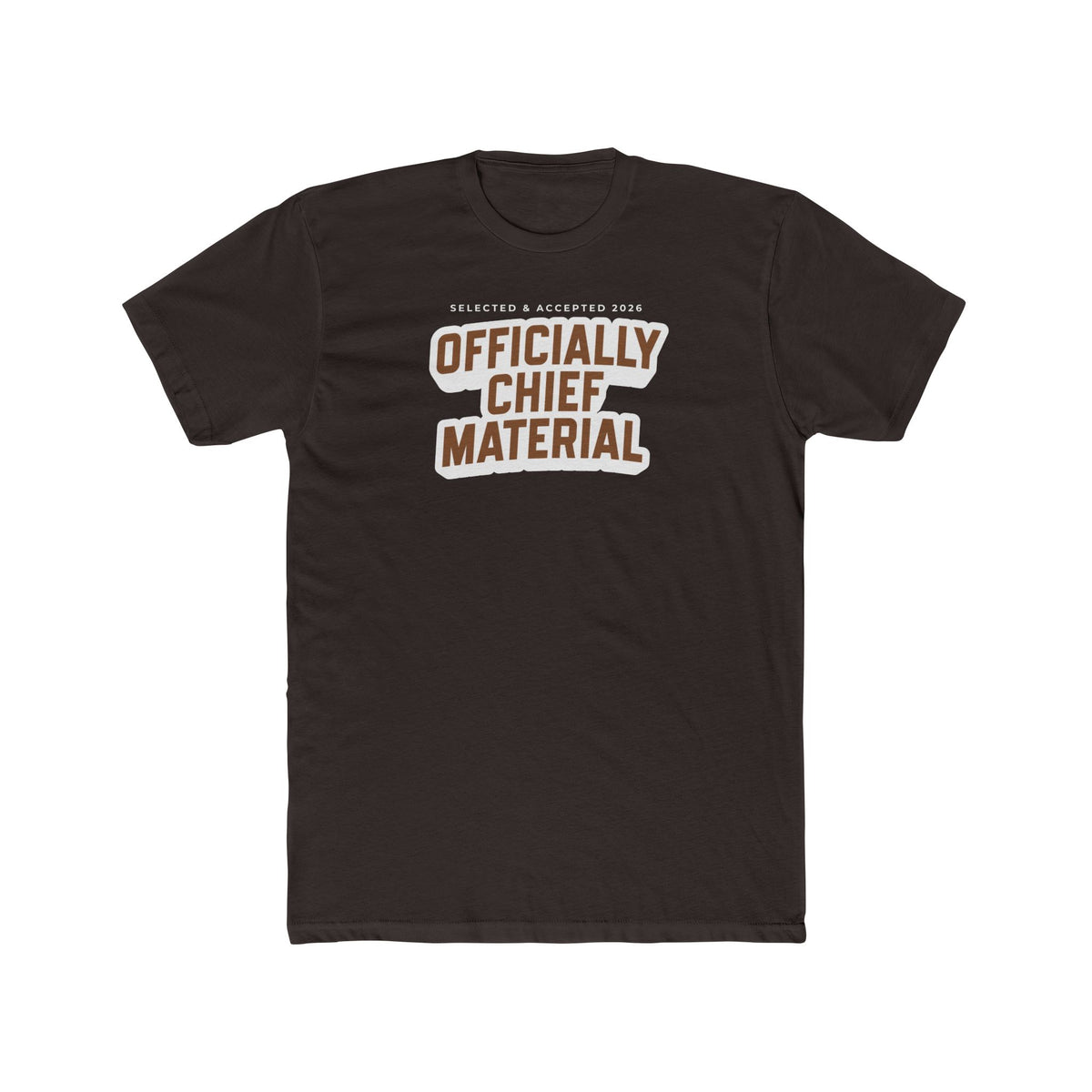 Officially Chief Material T‑Shirt - Statement Tee - Navy Chief Season 2026