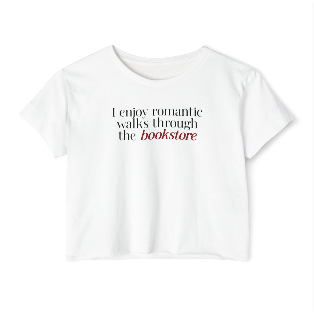 Bookstore Lover Crop Top — "I enjoy romantic walks through the bookstore"