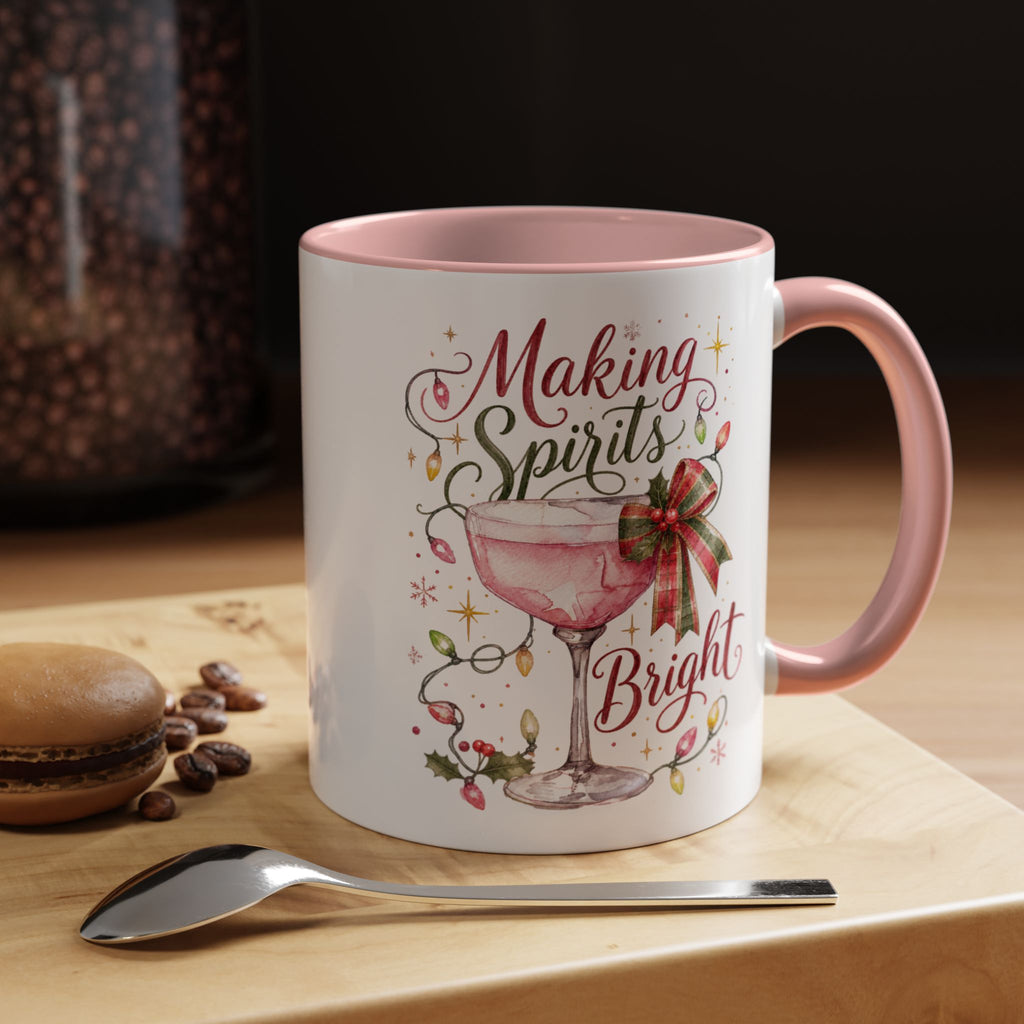 Making Spirits Bright - Christmas Coffee Mug