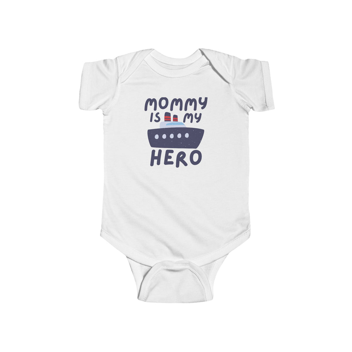 Mommy Is My Hero Baby Bodysuit