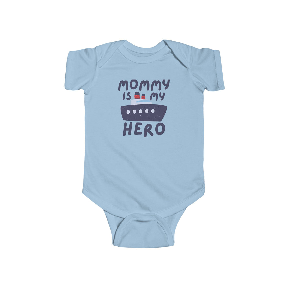 Mommy Is My Hero Baby Bodysuit