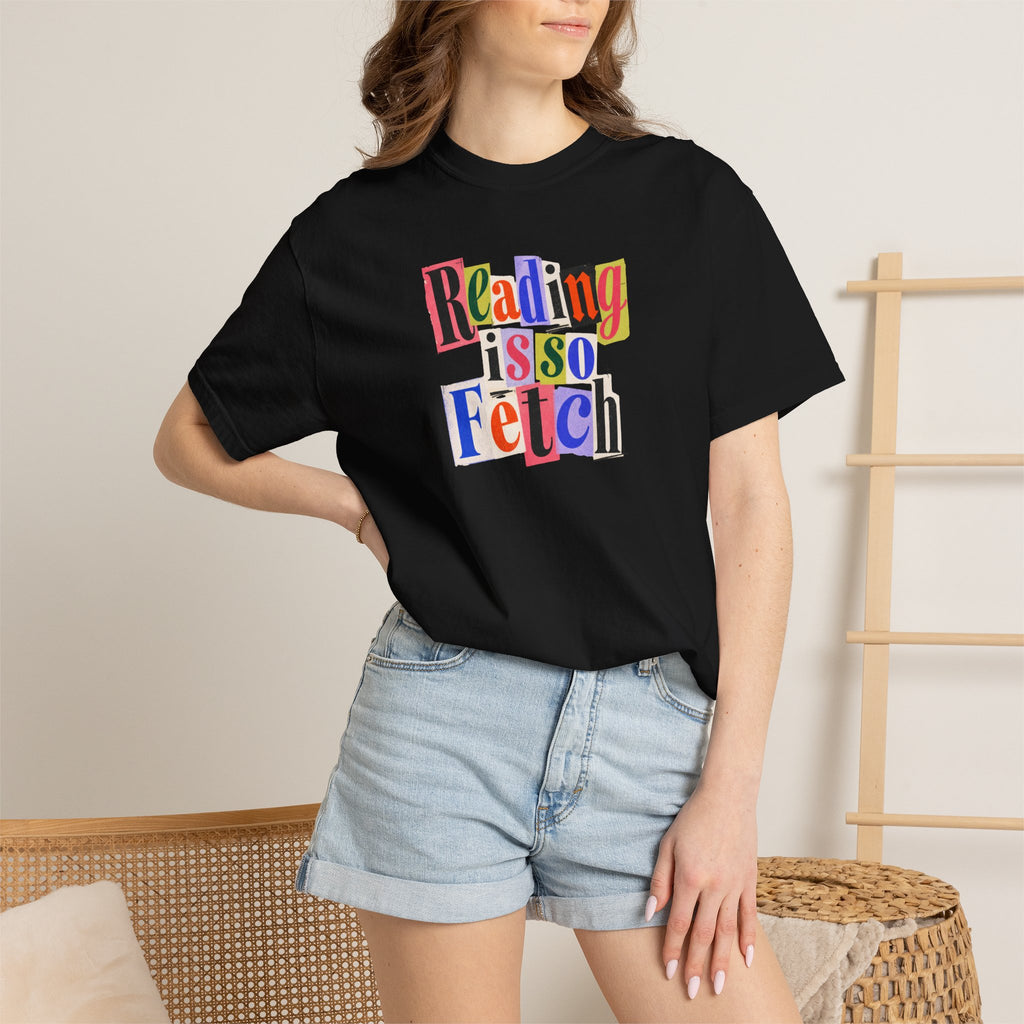 Reading Is So Fetch Graphic T-Shirt