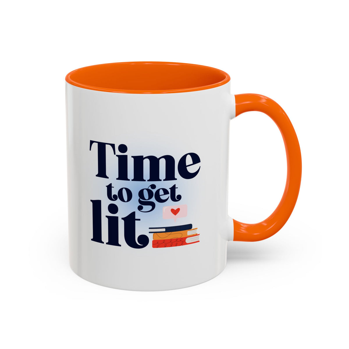 Time to Get Lit Coffee Mug — Book Lover Accent Mug (11/15 oz) | Book Lover Gift | Teacher Gift