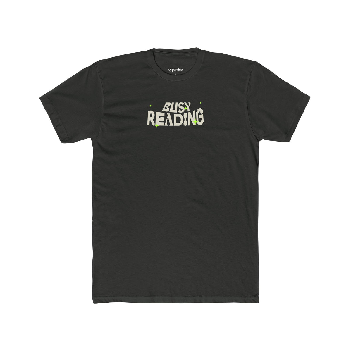 Busy Reading T-Shirt – “Can’t Talk Now, Just Hit a Crazy Plot Twist”