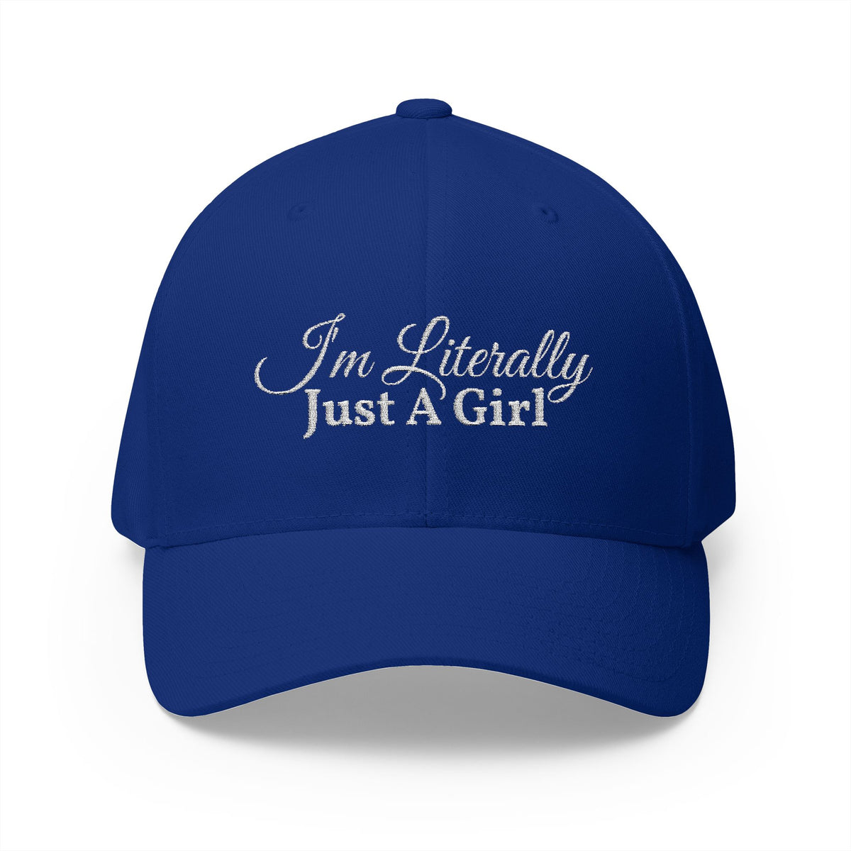 “I’m Literally Just A Girl” Embroidered Cap